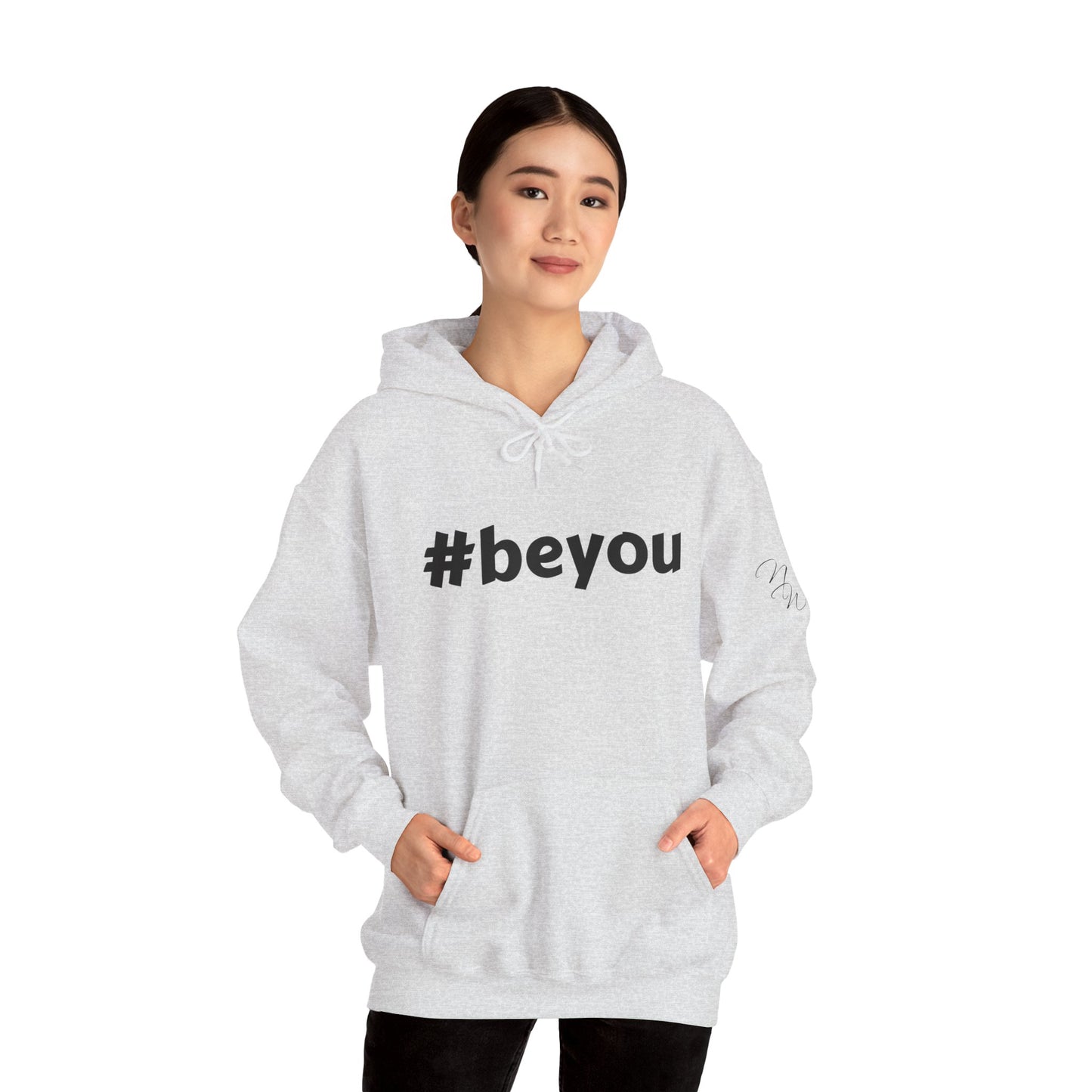 Apparel: Hoodie with Black #beyou Print