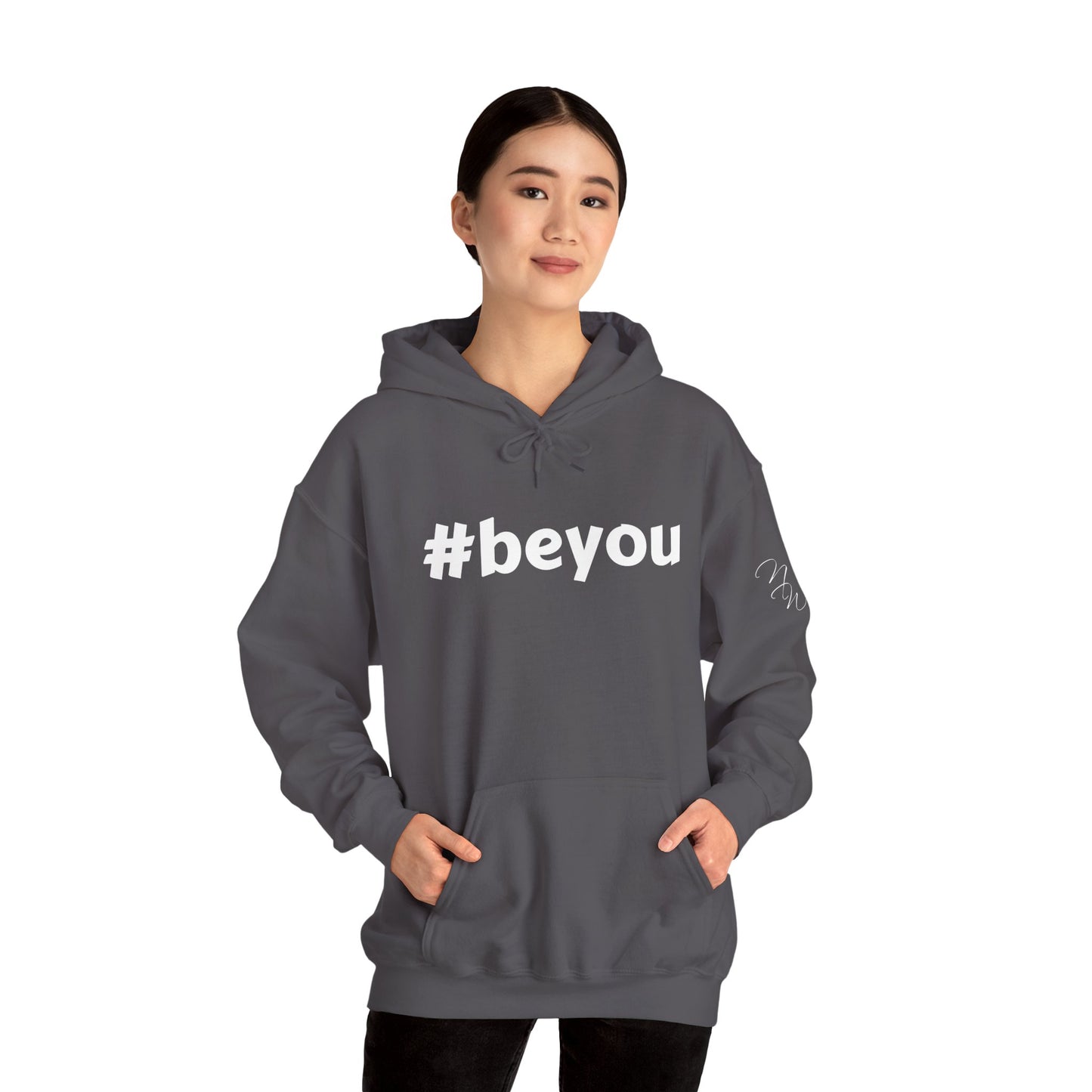 Apparel: Hoodie with White #beyou Print