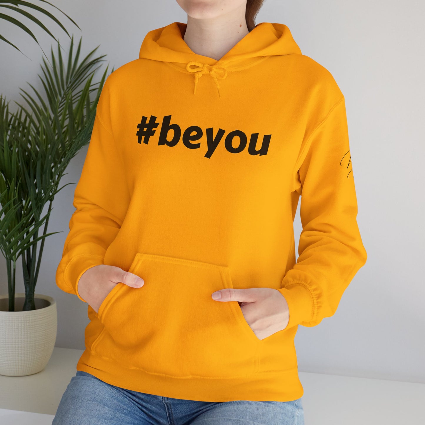 Apparel: Hoodie with Black #beyou Print