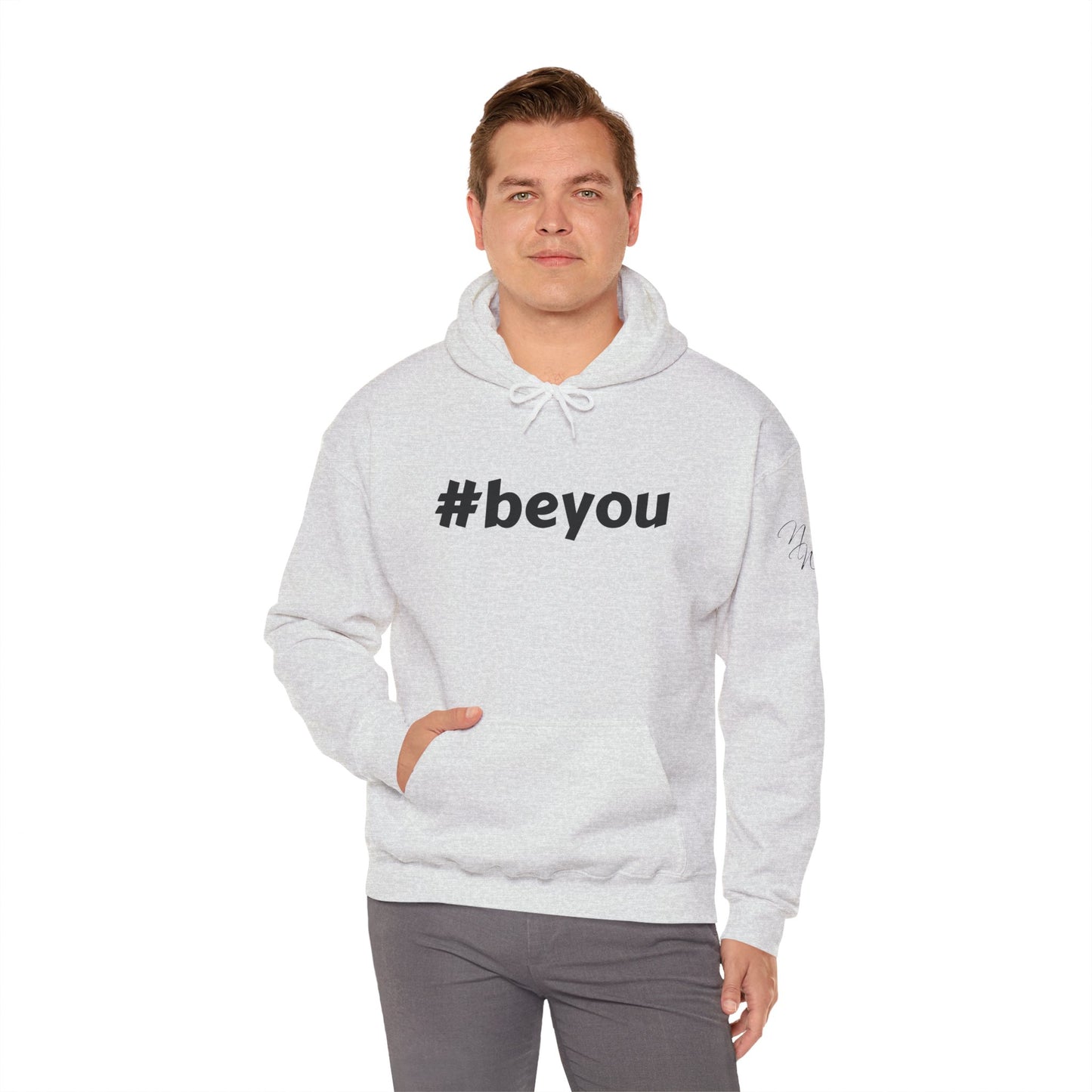 Apparel: Hoodie with Black #beyou Print