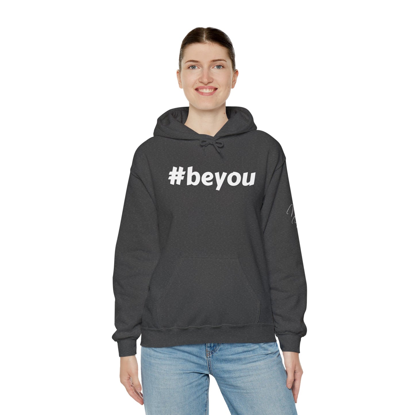 Apparel: Hoodie with White #beyou Print