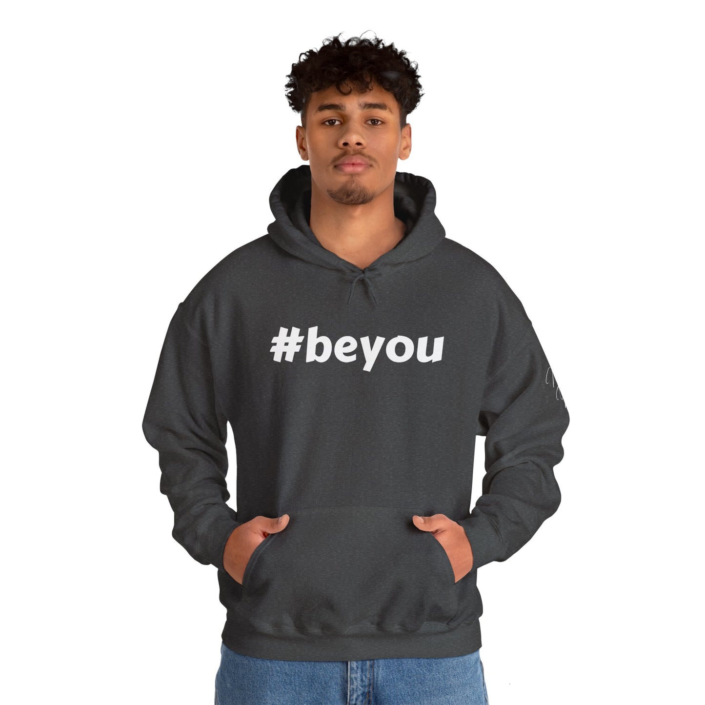 Apparel: Hoodie with White #beyou Print