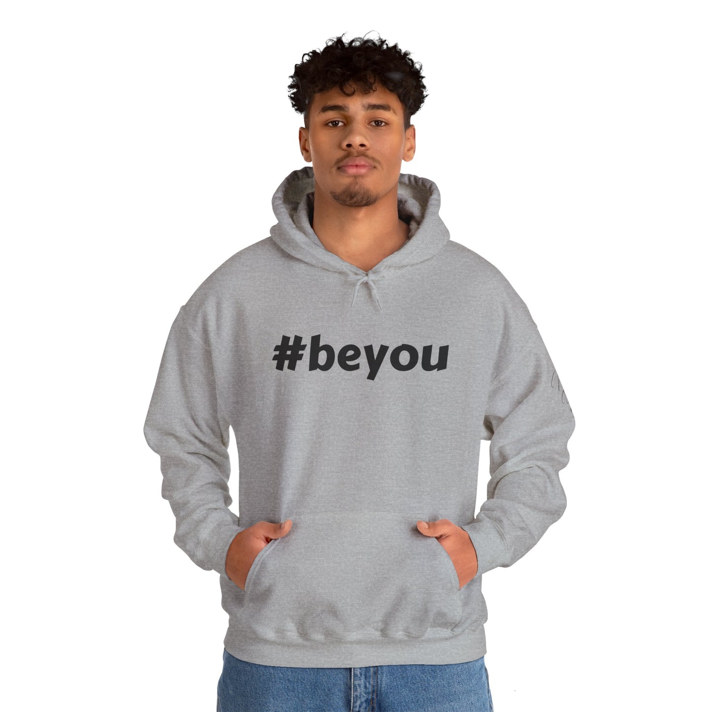 Apparel: Hoodie with Black #beyou Print