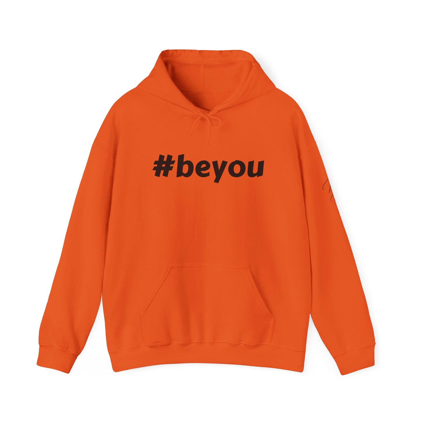 Apparel: Hoodie with Black #beyou Print