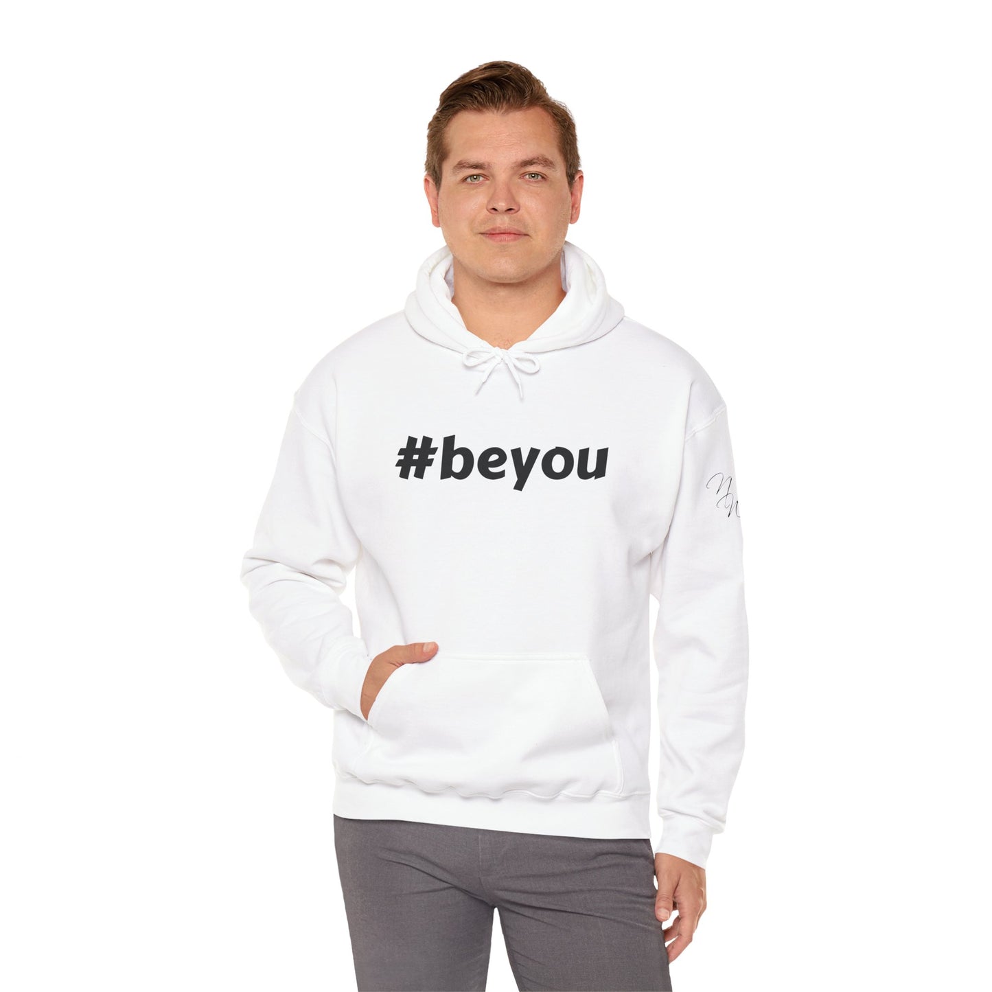 Apparel: Hoodie with Black #beyou Print