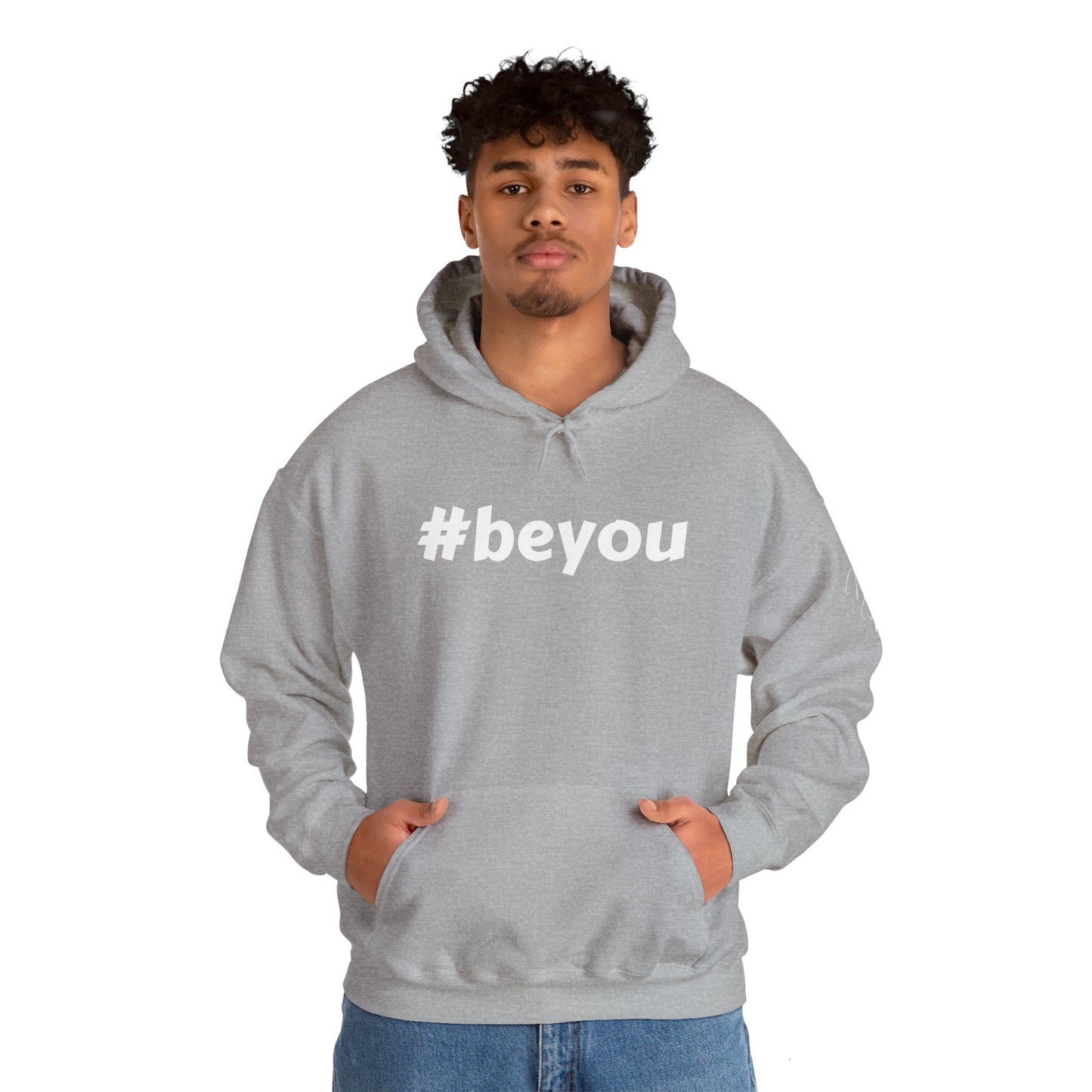 Apparel: Hoodie with White #beyou Print