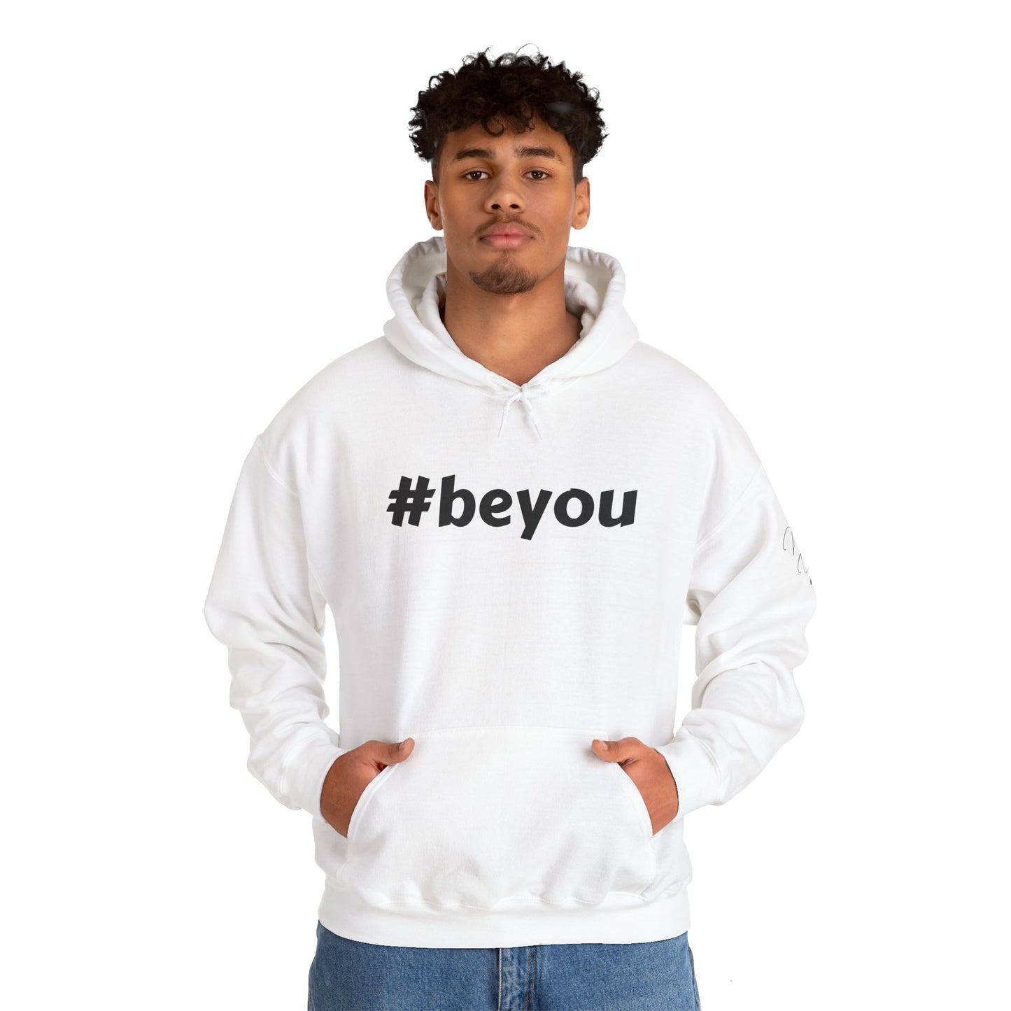 Apparel: Hoodie with Black #beyou Print