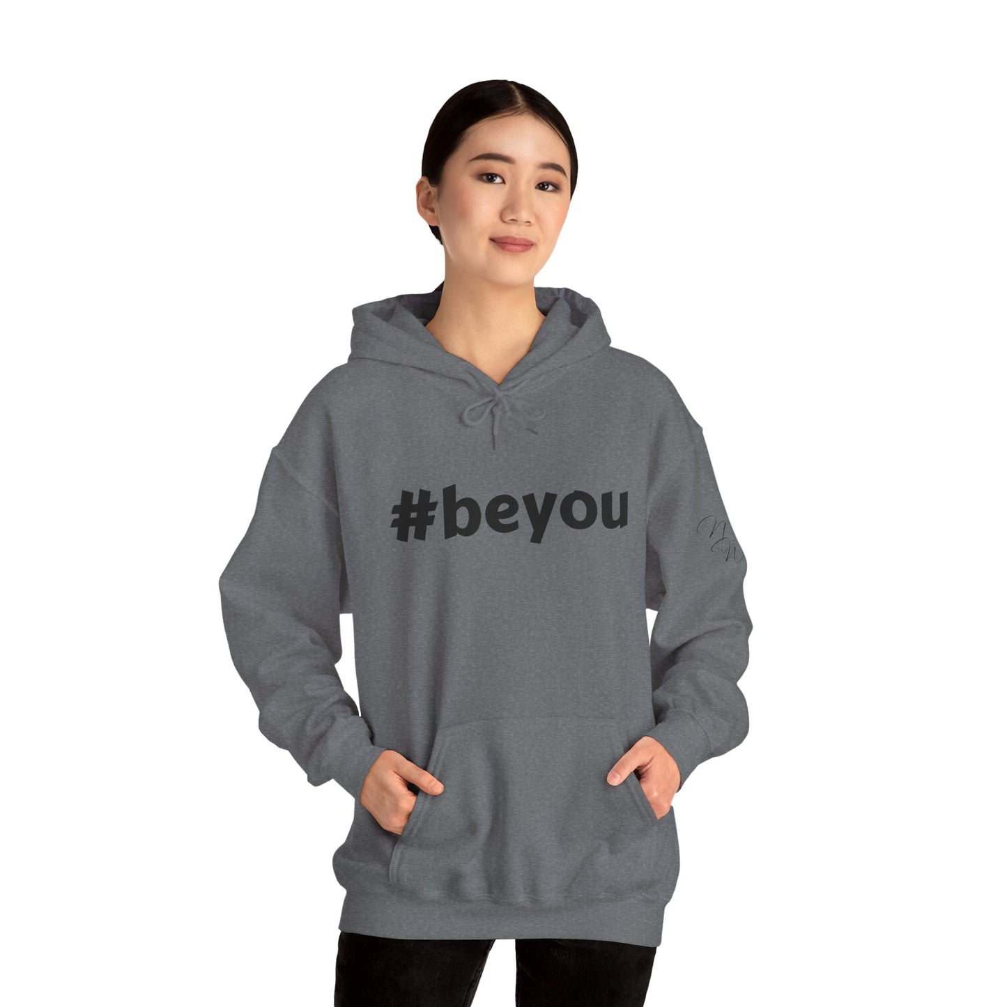 Apparel: Hoodie with Black #beyou Print