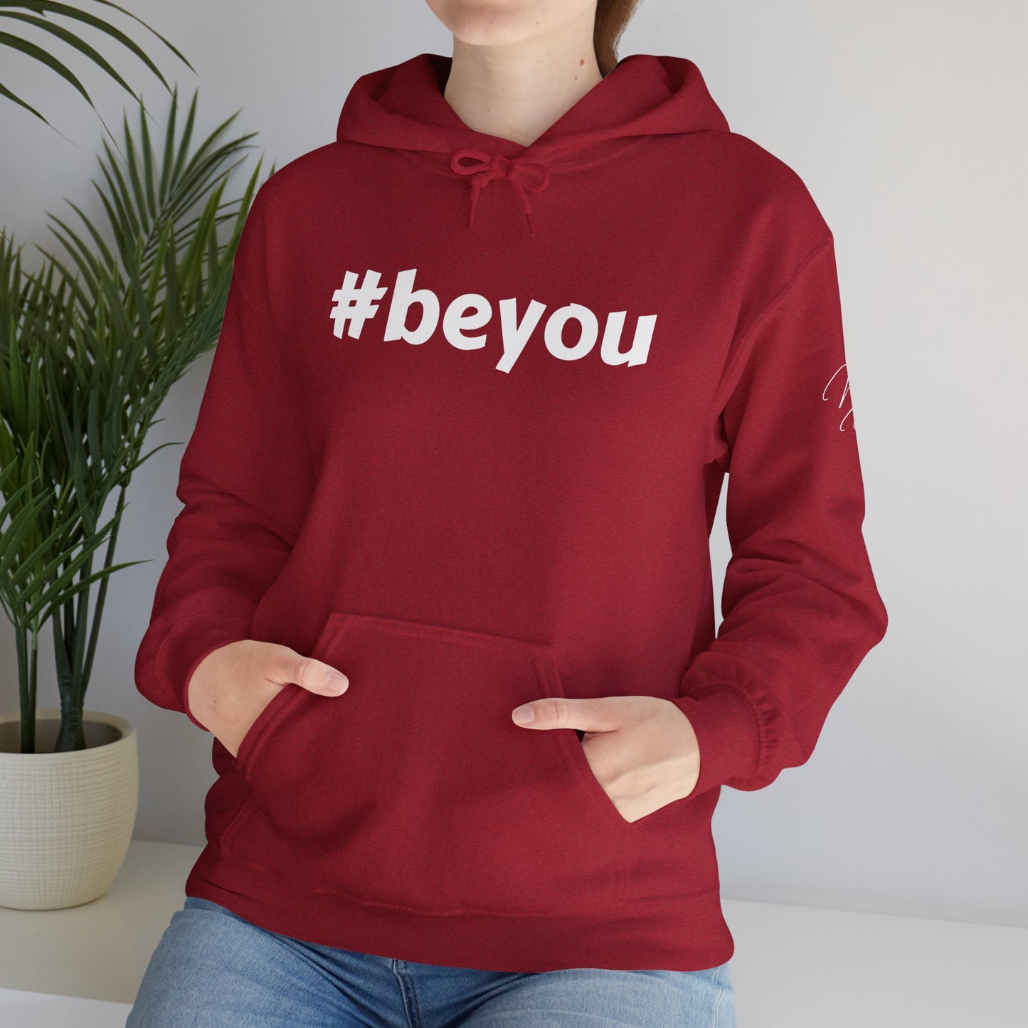 Apparel: Hoodie with White #beyou Print