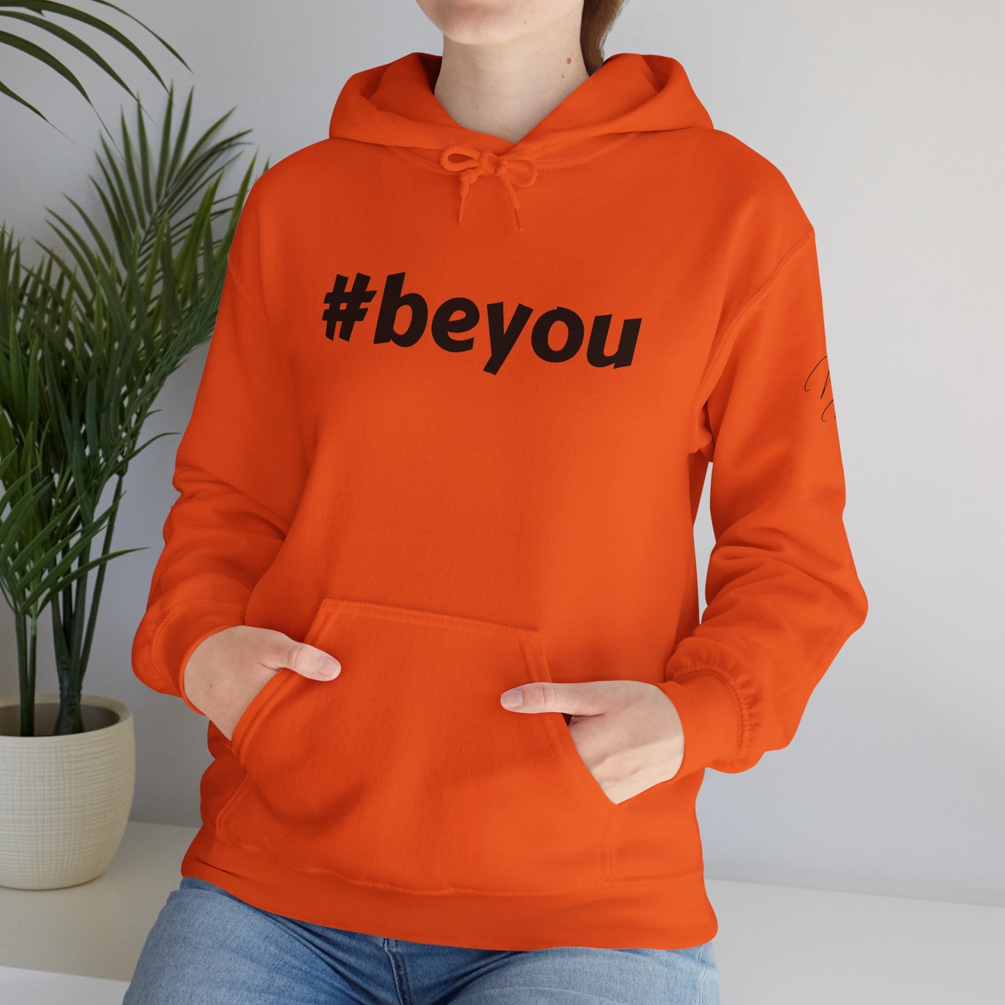 Apparel: Hoodie with Black #beyou Print