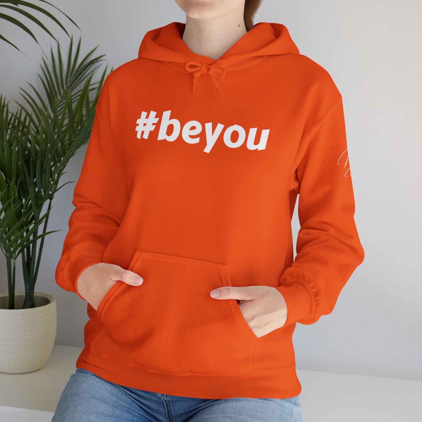 Apparel: Hoodie with White #beyou Print