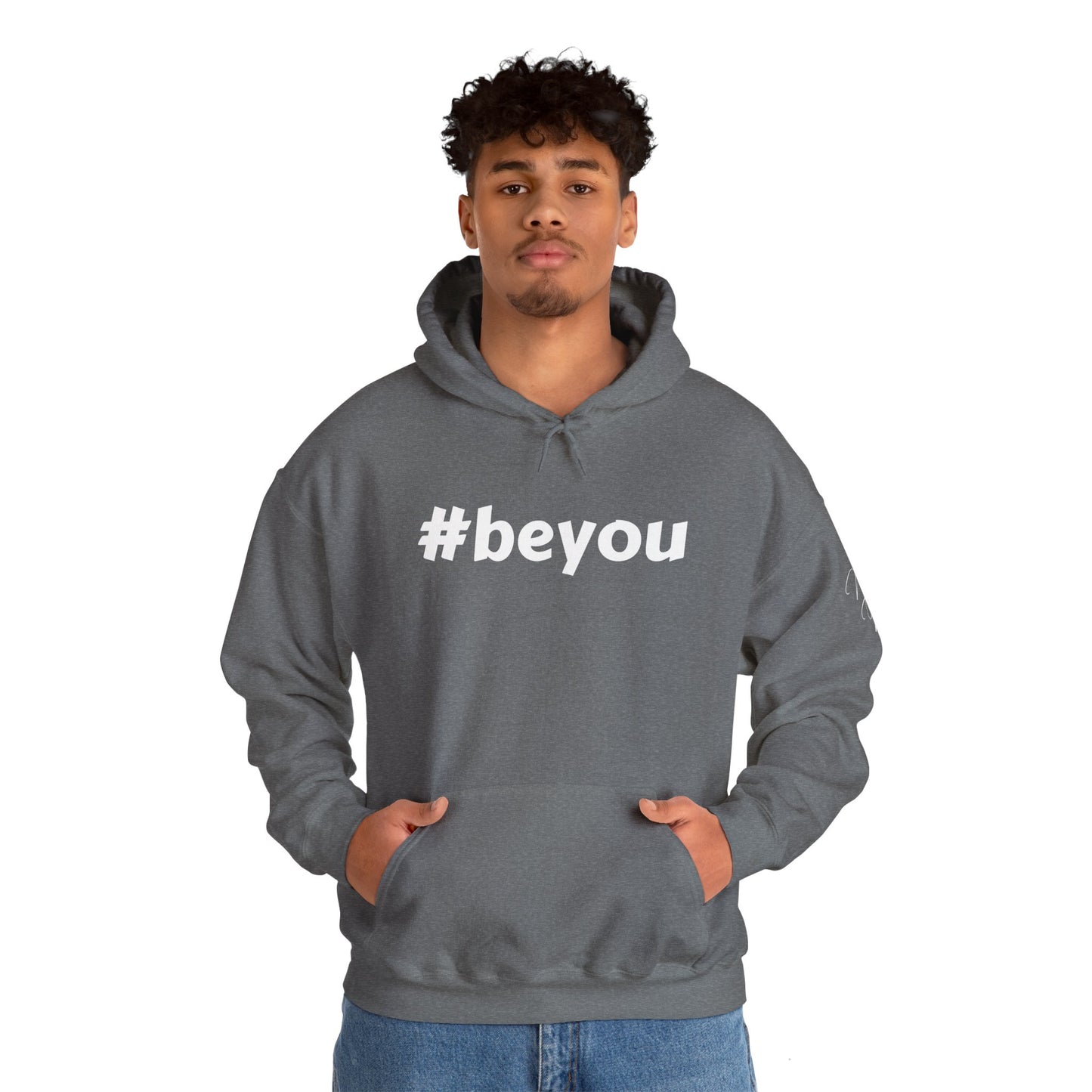 Apparel: Hoodie with White #beyou Print