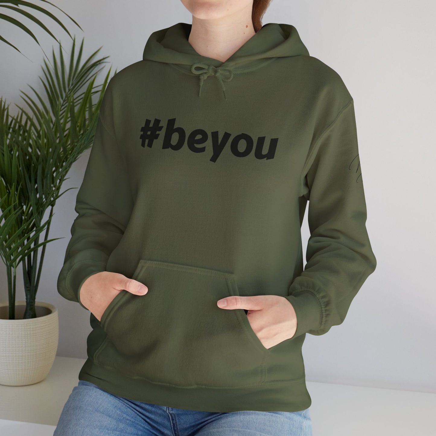 Apparel: Hoodie with Black #beyou Print